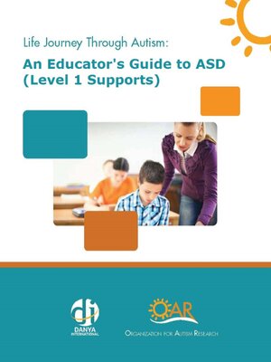 cover image of An Educator's Guide to ASD (Level 1 Supports)